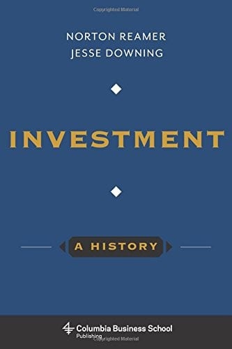 Investment: A History