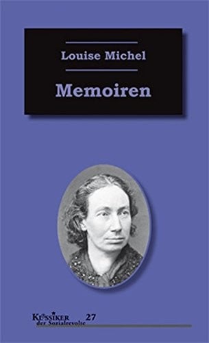 Memoiren: Erinnerungen einer Kommunardin