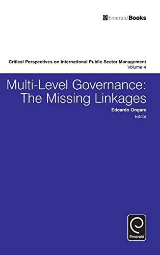 Multi-Level Governance: The Missing Linkages
