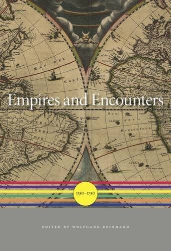 Empires and Encounters: 1350-1750
