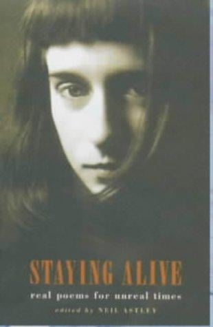 Staying alive: real poems for unreal times