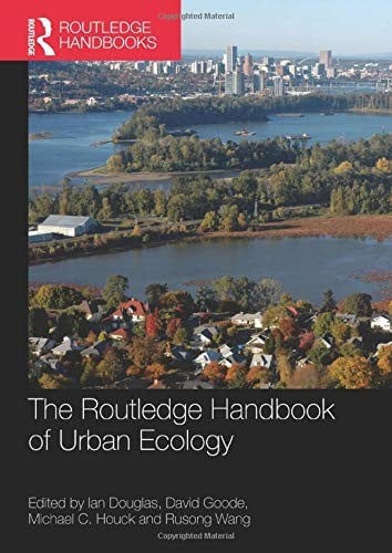 The Routledge Handbook of Urban Ecology