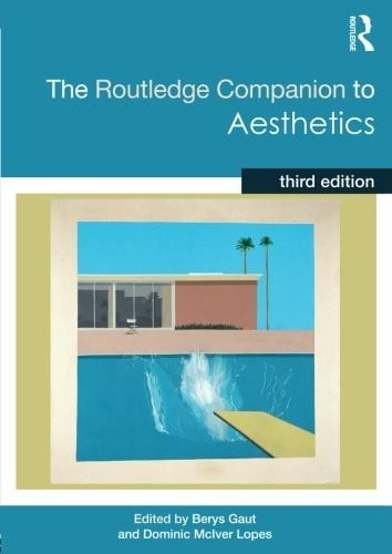 The Routledge Companion to Aesthetics