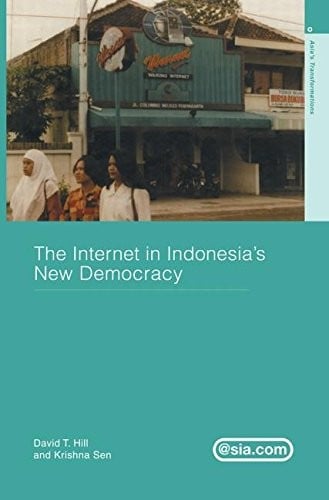 The Internet in Indonesia's New Democracy