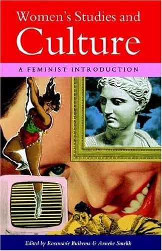 Women's studies and culture: a feminist introduction