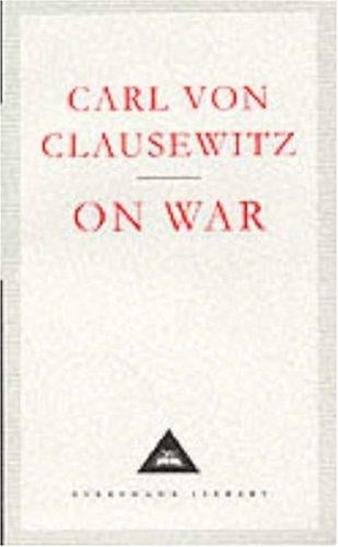 On War (Everyman's Library Classics)