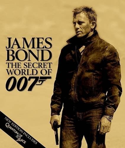 James Bond: The Secret World of 007.