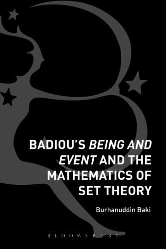 Badiou's Being and Event and the Mathematics of Set Theory