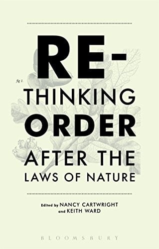 Rethinking Order: After the Laws of Nature