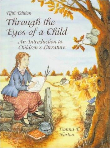 Through the eyes of a child: an introduction to children's literature