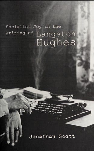 Socialist joy in the writing of Langston Hughes