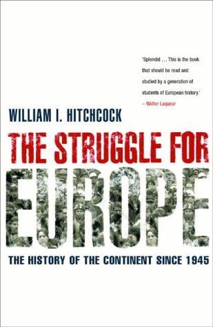 The Struggle for Europe