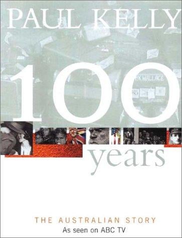 100 years: the Australian story