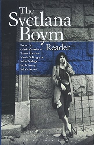 The Svetlana Boym Reader