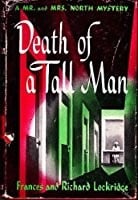 Death of a tall man