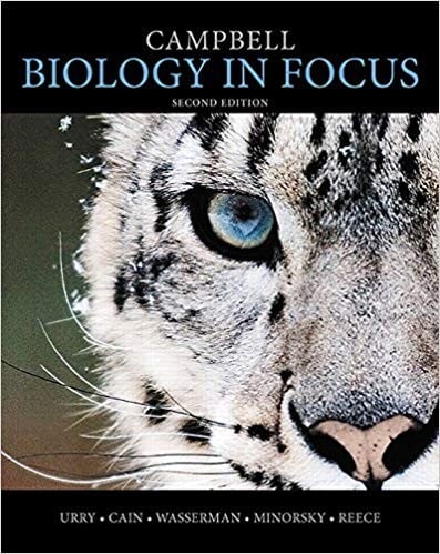 Campbell biology in focus: Second edition / Lisa A. Urry, Mills College, Oakland, California, Michael L. Cain, Bowdoin College, Brunswick, Maine, Steven A. Wasserman, University of California, San Diego, Peter V. Minorsky, Mercy College, Dobbs Ferry, New York, Jane B. Reece, Berkeley, California.