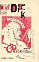 Confessions of a crap artist--Jack Isidore (of Seville, Calif.): a chronicle of verified scientific fact, 1945-1959 : a novel
