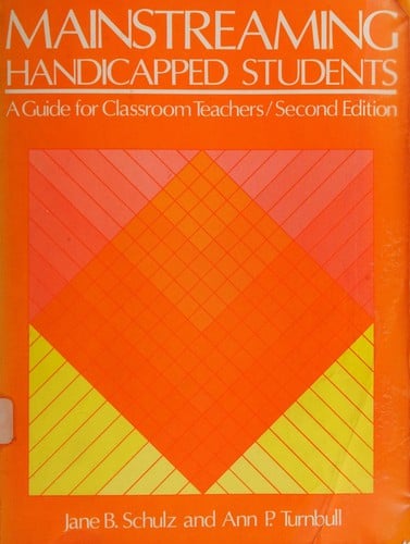 Mainstreaming handicapped students: a guide for classroom teachers