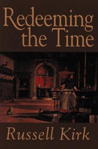 Redeeming the Time