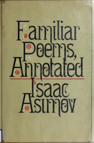 Familiar poems, annotated