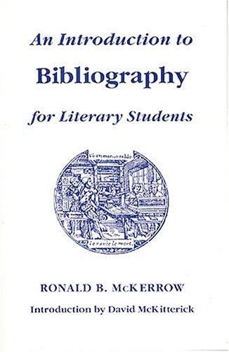 An introduction to bibliography for literary students