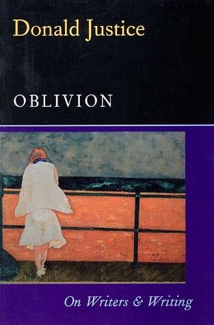 Oblivion: on writers & writing