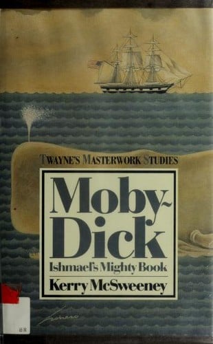 Moby-Dick: Ishmael's mighty book