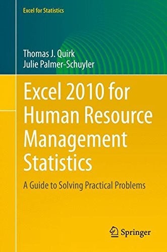 Excel 2010 for Human Resource Management Statistics: A Guide to Solving Practical Problems