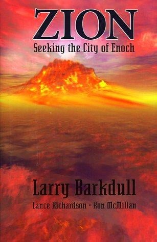 Zion: Seeking the City of Enoch