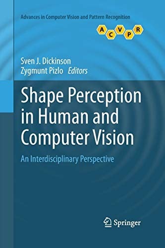 Shape Perception in Human and Computer Vision: An Interdisciplinary Perspective