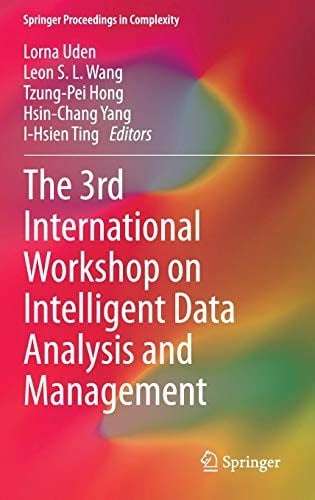 The 3rd International Workshop on Intelligent Data Analysis and Management