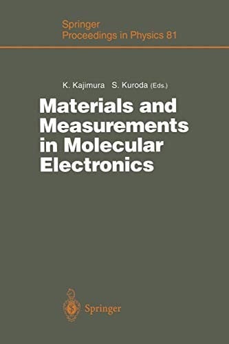 Materials and Measurements in Molecular Electronics: Proceedings of the International Symposium on Materials and Measurements in Molecular Electronics ... 6-8, 1996