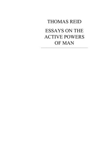 Essays on the active powers of man