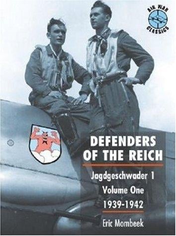 Defenders of the Reich Series: Volume One, 1939-1942