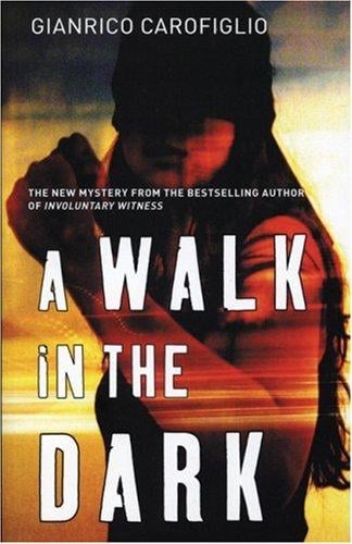 A Walk in the Dark