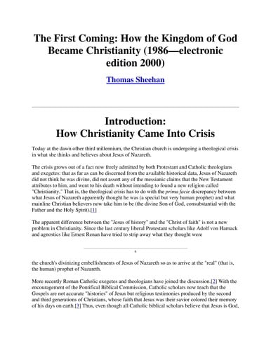 The first coming: how the kingdom of God became Christianity