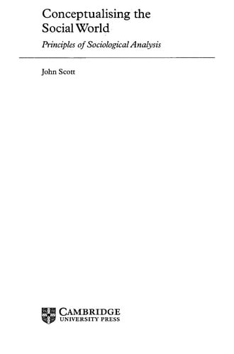 Conceptualising the social world: principles of sociological analysis