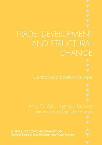 Trade, Development and Structural Change: Central and Eastern Europe