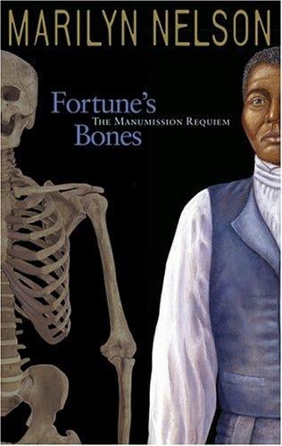 Fortune's Bones: The Manumission Requiem