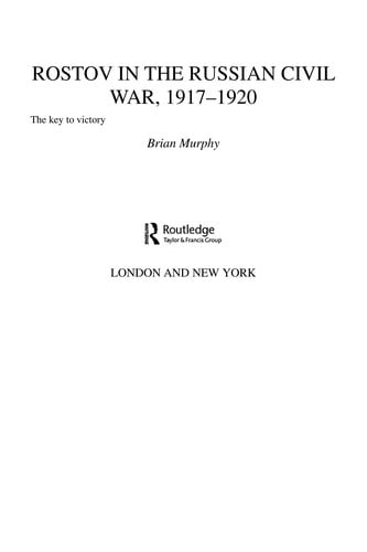 Rostov in the Russian Civil War, 1917-1920: the key to victory