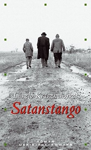 Satanstango: Roman