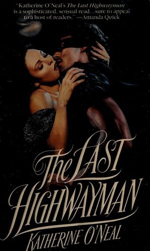 The last highwayman