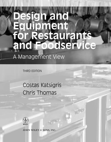 Design and equipment for restaurants and foodservice: a management view