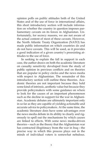 Endgame for the West in Afghanistan? Explaning the Decline in Support fot the War in Afghanistan in the United States, Great Britain, Canada, Australia, France and Germany
