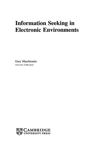 Information seeking in electronic environments