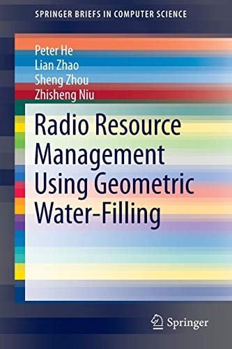 Radio Resource Management Using Geometric Water-Filling