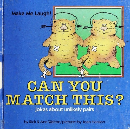 Can you match this?: jokes about unlikely pairs