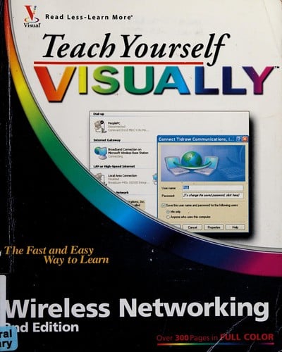 Teach yourself visually wireless networking