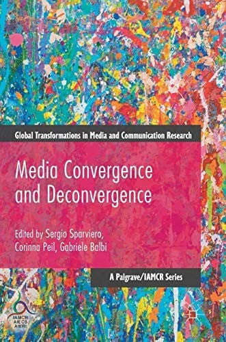 Media Convergence and Deconvergence