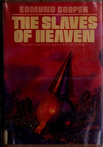 The slaves of Heaven.